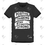 Positive Motivational Quote Printed Cotton Short Sleeve T-Shirt